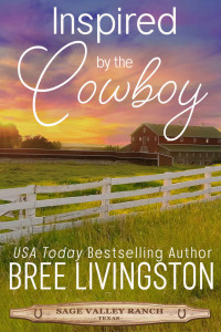 Bree Livingston — Inspired By The Cowboy (Sage Valley Ranch 05)