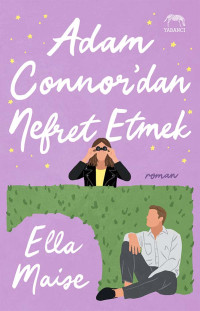 Ella Maise — Adam Connor'dan Nefret Etmek