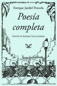 Enrique Jardiel Poncela — Poesía completa