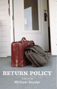 Michael Snyder; — Return Policy