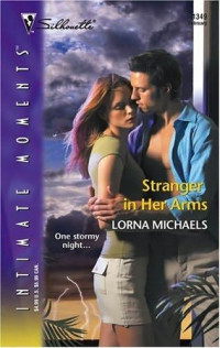 Lorna Michaels — Stranger in Her Arms