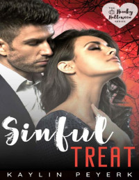 Kaylin Peyerk — Sinful Treat: A Contemporary Enemies to Lovers Novella (Hunky Halloween)