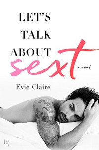 Evie Claire — Let's Talk About Sext