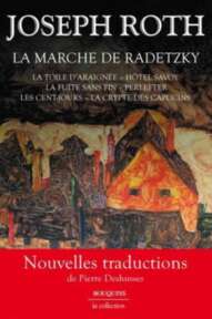 Joseph Roth — La marche de Radetzky