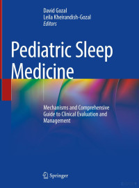 Gozal & Gozal (Editors) — Paediatric Sleep Medicine