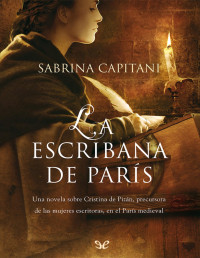 Sabrina Capitani — La Escribana De París