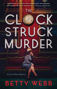 Betty Webb — The Clock Struck Murder