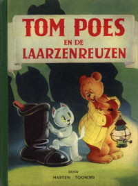 Maarten Toonder — Tom Poes en de Laarzenreuzen