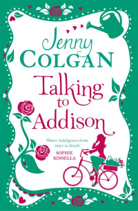 Jenny Colgan — Talking to Addison