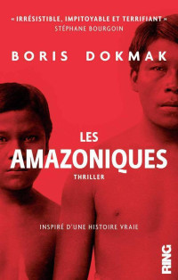 Boris Dokmak [Dokmak, Boris] — Les Amazoniques_v1