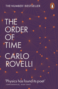 Carlo Rovelli — The Order of Time