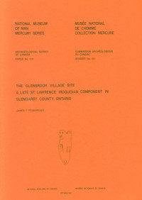 James F. Pendergast — Glenbrook Village Site: A Late St. Lawrence Iroquoian Component in Glengarry County, Ontario