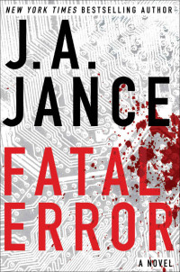 J.A. Jance — Fatal Error: A Novel (Ali Reynolds Book 6)