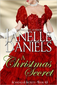 Janelle Daniels — A Christmas Secret