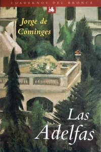 Jorge de Cominges — Las adelfas