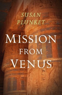 Susan Plunket — Mission from Venus