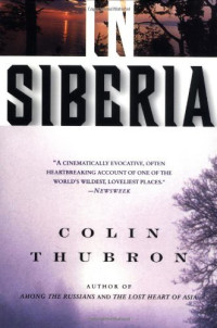 Colin Thubron — In Siberia