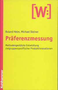 Roland Helm, Michael Steiner & Michael Steiner — Präferenzmessung