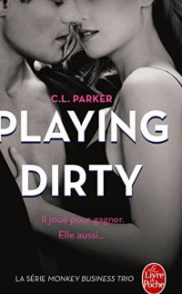 C. L. Parker — Playing Dirty