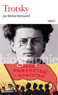 Michel Renouard [Renouard, Michel] — Trotsky