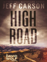 Jeff Carson — David Wolf 15-High Road