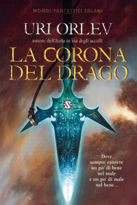 Uri Orlev — La corona del drago