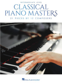 Hal Leonard Corp. — Classical Piano Masters, Intermediate Level