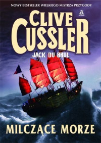 Cussler Clive & Jack Du Brul — 07_Milczące morze