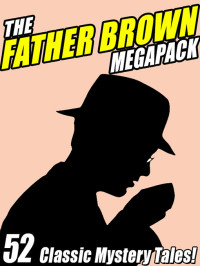 G. K. Datlow — The Father Brown Megapack
