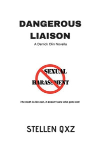 Stellen Qxz — Dangerous Liaison