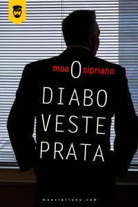 Moa Sipriano — O diabo veste prata