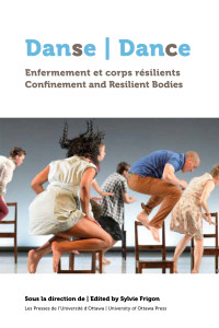 Unknown — Danse, enfermement et corps résilients | Dance, Confinement and Resilient Bodies