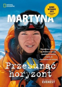 Martyna Wojciechowska — Przesunąc Horyzont