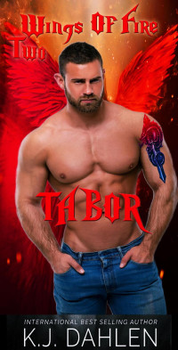 Kj Dahlen — Tabor (Wings Of Fire MC, #2)