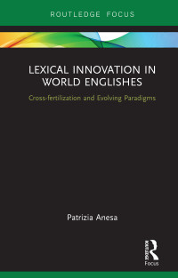 Patrizia Anesa — Lexical Innovation in World Englishes