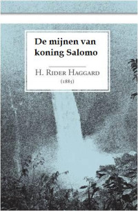 H. Ridder Haggard — De mijnen van koning Salomo