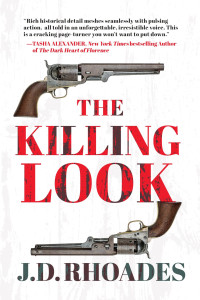 J.D. Rhodes — THE KILLING LOOK