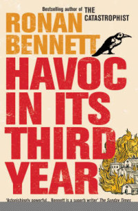 Ronan Bennett — Havoc, In Its Third Year