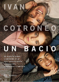 Ivan Cotroneo — Un bacio