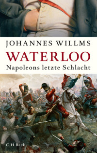 Johannes Willms — Waterloo