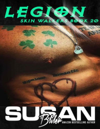 Susan Bliler — Legion : Skin Walkers book 20