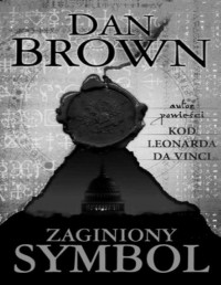 BROWN DAN — Zaginiony Symbol