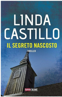 Linda Castillo — Il segreto nascosto