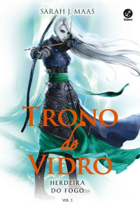 Sarah J. Maas — Herdeira do Fogo