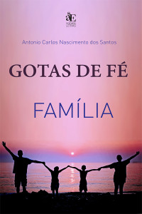 Antonio Carlos Nascimento dos Santos; — Gotas de F