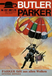 Guenter Doenges — Butler Parker 237-1 - Parker faellt aus allen Wolken