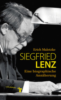 Maletzke, Erich — Siegfried Lenz