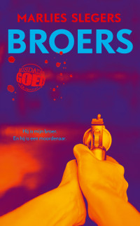 Marlies Slegers — Broers