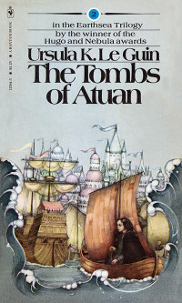 Ursula K Le Guin — The Tombs of Atuan