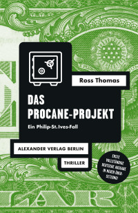 Ross Thomas; — Das Procane-Projekt